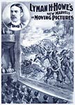 Lyman Howe - Marvels in moving pictures Poster