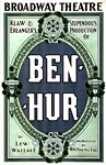 Ben-Hur by Lew Wallace, Broadway Theatre Poster 1899