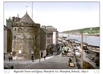 Reginald Tower and Quay. Waterford. Co. Waterford, Ireland