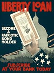 Become a patriotic bond holder Liberty Loan WWI Poster