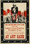 Uncle Sam needs money as well as men WWI Poster
